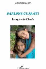 Parlons Gujrâti Langue de l'Inde cover image