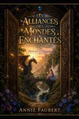 Les Alliances des Mondes Enchantés 2 (French Edition) cover image