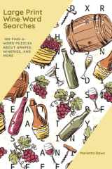 Large Print Wine Word Searches: 100 Find-a-Word Puzzles about Grapes, Wineries, and More cover image