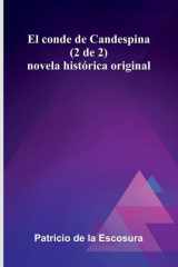 El Conde De Candespina (2 De 2) - Novela Hist rica Original cover image