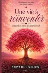 Une vie à réinventer: Il faut parfois tout perdre pour enfin se trouver (French Edition) cover image