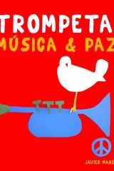 Trompeta, Música & Paz: 10 Piezas Fáciles para Trompeta Libro para Principiantes cover image