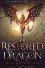 The Restored Dragon cover image