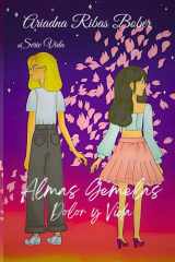 Almas Gemelas, Dolor y Vida cover image