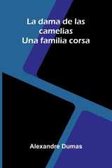 La Dama De Las Camelias; Una Familia Corsa cover image