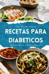 Recetas para diabéticos: controla tu glucosa con información nutricional y plan semanal (Spanish Edition) cover image