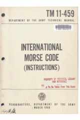 TM 11-459 INTERNATIONAL MORSE CODE (INSTRUCTIONS) (MARCH 1968) cover image