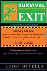SURVIVAL EXIT - MANUAL DE SUPERVIVENCIA 2025: Consejos esenciales de supervivencia (Spanish Edition) cover image