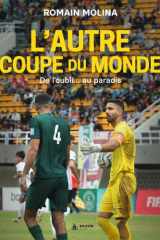 L'autre coupe du Monde - De l'oubli au paradis cover image