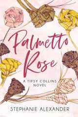 Palmetto Rose A Tipsy Collins Novel cover image