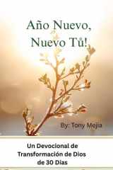 ¡Año Nuevo, Nuevo Tú! - Devocional de 30 Días de Transformación en Dios cover image