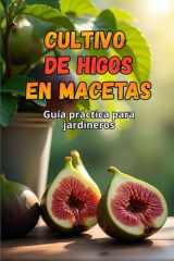 Cultivo de higos en macetas - Una guía paso a paso para cultivar higos con éxito en casa cover image
