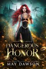 Dangerous Honor (Dragon Royals) cover image