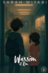 Wassim et Rim, Tome 3 : La zone zéro: Roman jeunesse captivant - Une aventure fraternelle pleine de suspense pour les 8-14 ans (French Edition) cover image