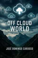Off Cloud World - Cuando tres ataques sincronizados -una ciber-infiltración invisible VERSION ESPANOL cover image