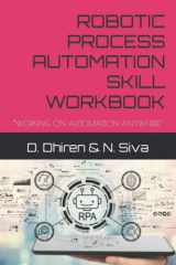ROBOTIC PROCESS AUTOMATION SKILL WORKBOOK: “WORKING ON AUTOMATION ANYWHERE” cover image