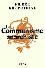 Le communisme anarchiste cover image