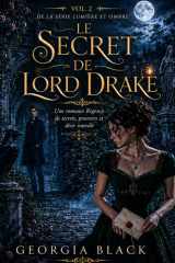 LE SECRET DE LORD DRAKE: Une romance Regency de secrets, pouvoir et désir interdit (French Edition) cover image
