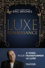 Luxe Renaissance: 6 voies pour transformer le luxe cover image