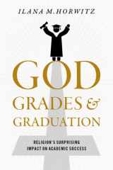 God, Grades, and Graduation cover image