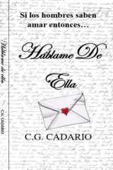 Háblame de ella - Si los hombres saben amar cover image