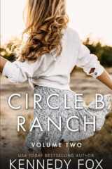 Circle B Ranch Volume Two cover image