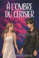 A l'ombre du cerisier (French Edition) cover image