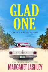 Glad One Crazy Is a Relative Term cover image