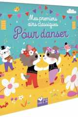 Mes premiers airs classiques pour danser - livre sonore avec boitier cover image