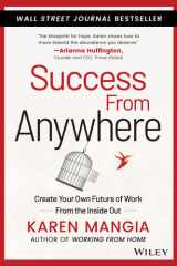 Success From Anywhere Create Your Own Future of Work from the Inside Out cover image
