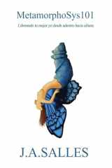 Metamorphosys101: Libera tu mejor yo de adentro hacia afuera cover image