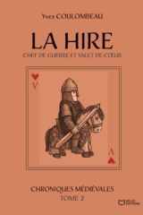 La Hire - Chef de guerre et valet de coeur - Chroniques médiévales - Tome II (French Edition) cover image