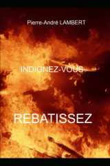 Indignez-vous - REBATISSEZ (French Edition) cover image
