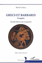 Grecs et barbares: L'enquête Nouvelle édition revue et augmentée (Historiques) (French Edition) cover image