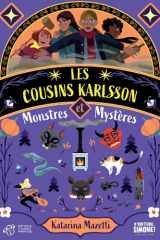 Les cousins Karlsson Tome 4 - Monstres et mystères cover image
