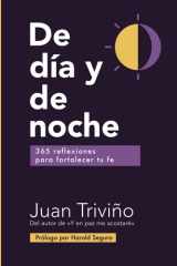 De día y de noche: 365 reflexiones para fortalecer tu fe. cover image