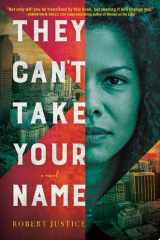 They Can't Take Your Name A Novel cover image