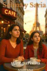 SELMA Y SARIA: suite parisina cover image