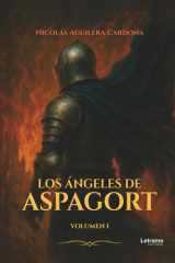 Los ángeles de Aspagort (Spanish Edition) cover image
