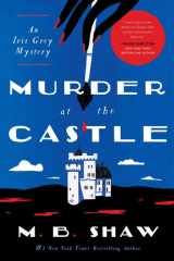Murder at the Castle An Iris Grey Mystery cover image