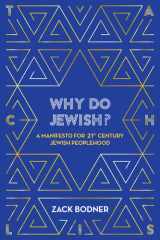 Why Do Jewish? A Manifesto for 21st Century Jewish Peoplehood cover image
