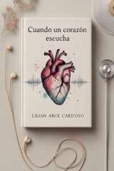 Cuando el corazón escucha (Spanish Edition) cover image