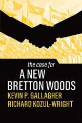 The Case for a New Bretton Woods cover image