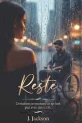 Reste: Mariage arrangé, homme brisé et amour interdit – une dark romance addictive (French Edition) cover image