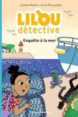 Lilou détective, Tome 02: Enquête à la mer cover image