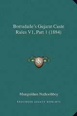 Borradaile's Gujarat Caste Rules V1, Part 1 (1884) (Gujarati Edition) cover image