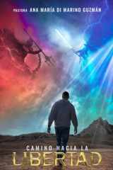 Camino Hacia La Libertad (Spanish Edition) cover image