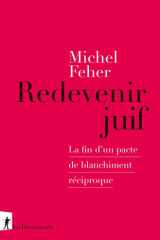 Redevenir juif - La fin d'un pacte de blanchiment réciproque cover image