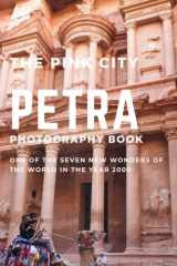 Petra The Pink City Photography Book: Petra is one of the seven new wonders of the world in the year 2000, High Quality Photos , 8.5x11 In. cover image