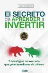 El secreto de aprender a invertir: Las 8 estrategias de inversión que generan millones cover image